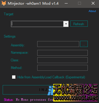 【Unity】M注入器 V1.4-Mono（x64-x86）DLL注入器  4203 无忧技术吧www.whct.net
